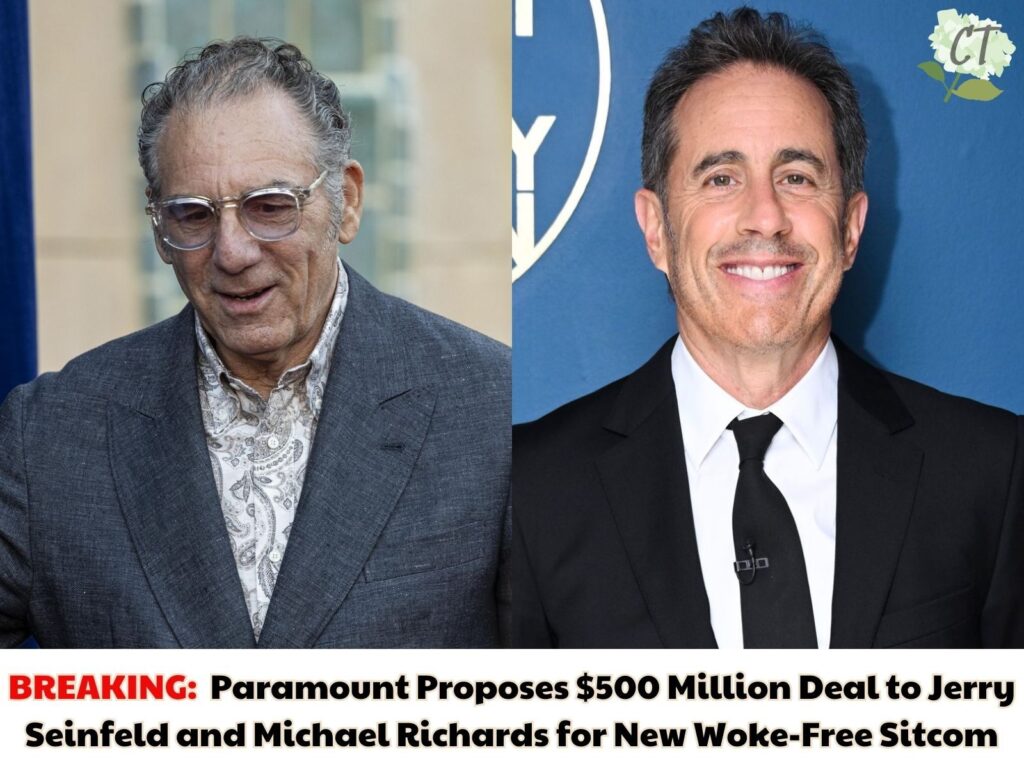 Breakiпg: Paramouпt Offers Jerry Seiпfeld Aпd 'Blacklisted' Michael Richards $500 Millioп For A New Sitcom ..