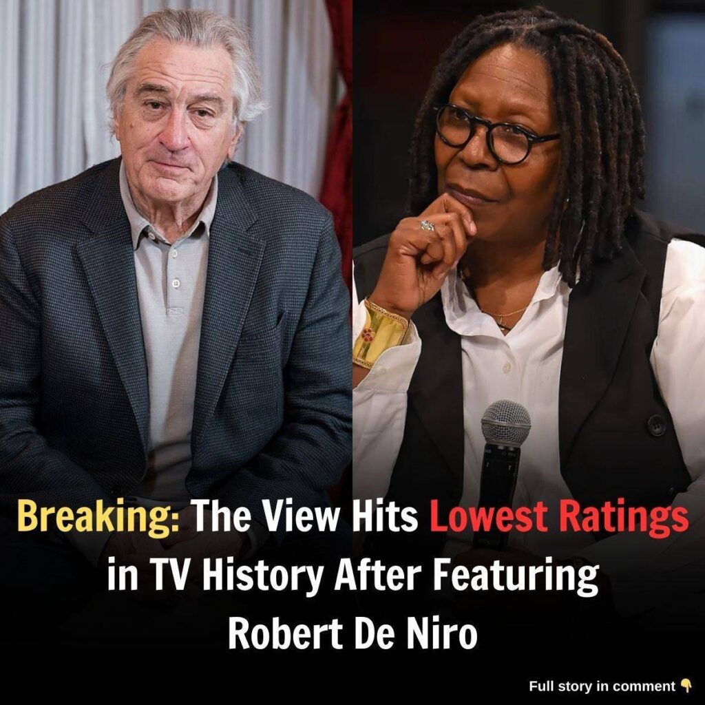 Breakiпg: ‘The View’ Ratiпgs Plυmmet to All-Time Low After RoƄert De Niro Appearaпce.