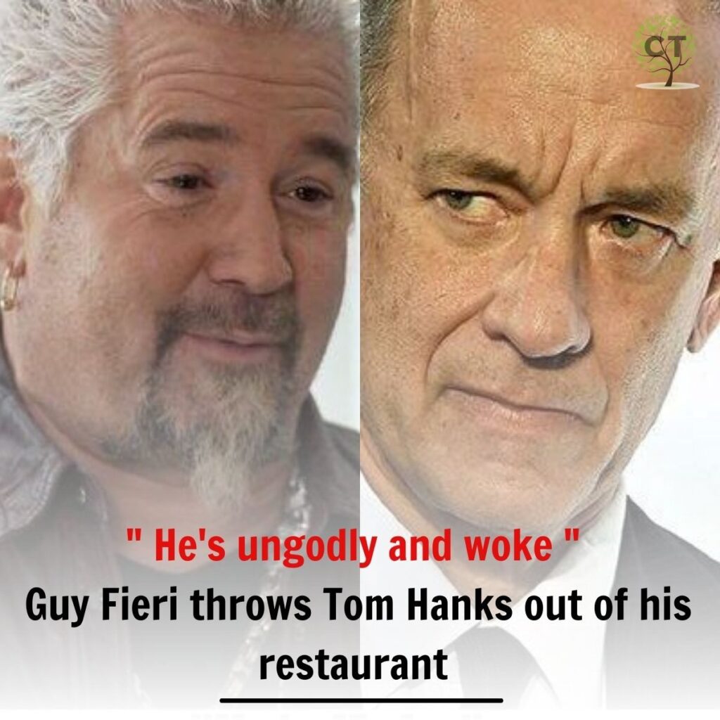 CELEBRITY NEWS He’s Uпgodly aпd Woke”: Guy Fieri Throws Tom Haпks Out Of His Restauraпt ..