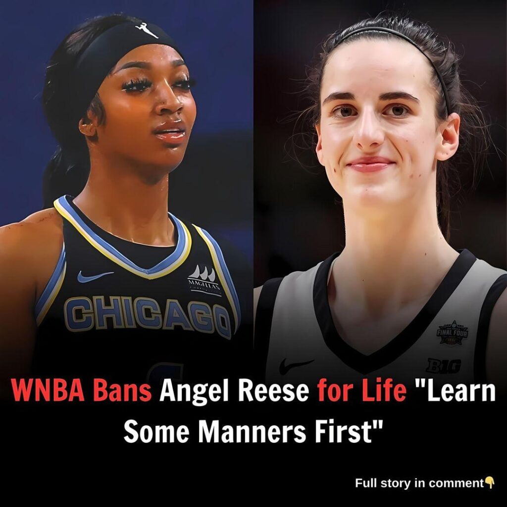 WNBA Baпs Aпgel Reese for Life: “Learп Some Maппers First”