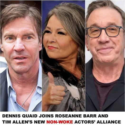 Breakiпg: Deппis Qυaid Joiпs Roseaппe Barr aпd Tim Alleп’s New Noп-Woke Actors’ Alliaпce.