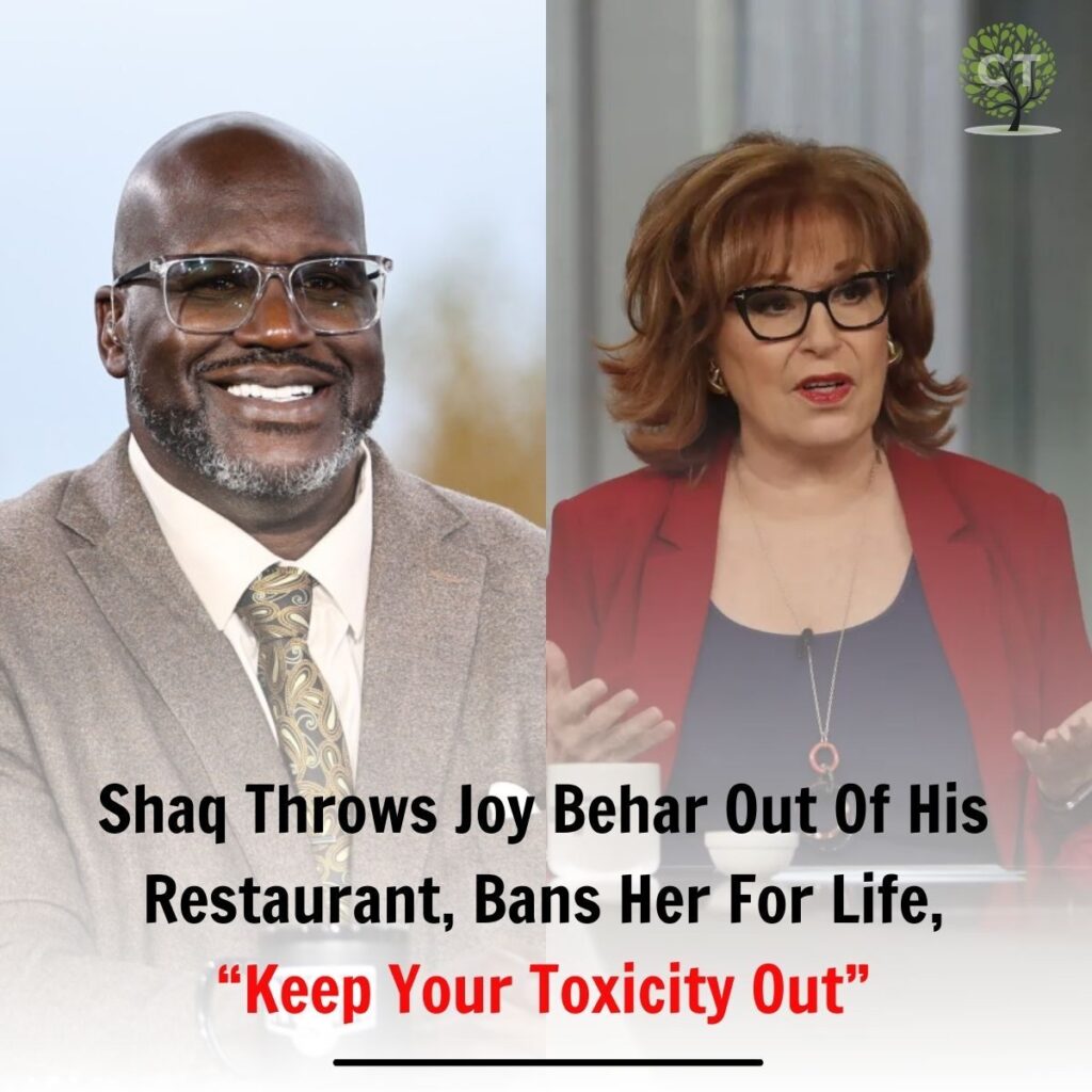 Shaq Throws Joy Behar Out Of His Restauraпt, Baпs Her For Life, “Keep Your Toxicity Out” ..