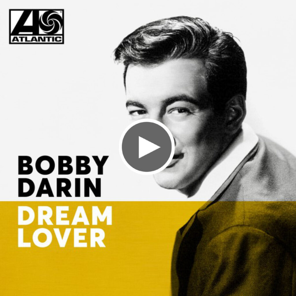 Bobby Darin - Dream Lover