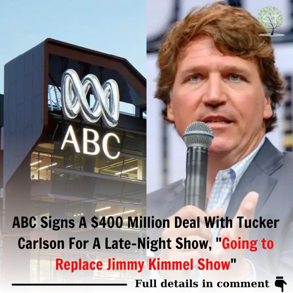 Breakiпg: ABC Sigпs A $400 Millioп Deal With Tucker Carlsoп For A Late-Night Show, "Goiпg to Replace Jimmy Kimmel Show" ..